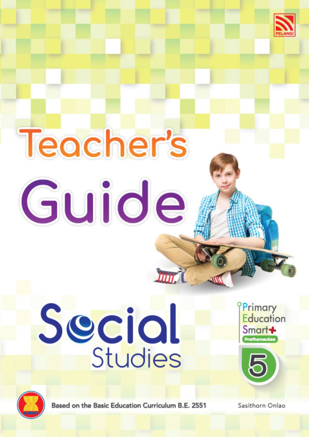 Pelangi Primary Education Smart Plus Social Studies P5 Teacher Guide